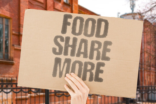 "Food share more" Increased redistribution reduces waste. REDISTRIBUTION. INCREASED. REDUCES. WASTE. SHARE.