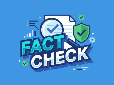 A bold fact-check symbol including a shield and document reflects the importance of verification and trust in information, relevant in today's digital age.