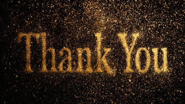 Golden glittery 'Thank You' text on a dark background, expressing gratitude and appreciation with sparkling particles.
