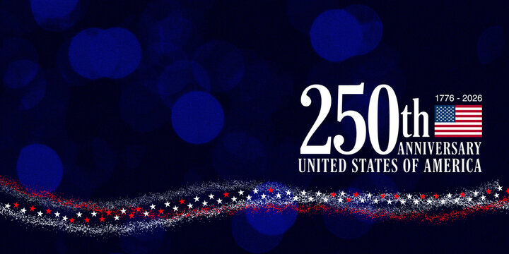 Blue Patriotic Background Celebrating the 250th Anniversary of the United States of America 1776 to 2026