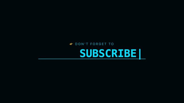 Cyan YouTube Typewriter Subscribe CTA Animation Loop