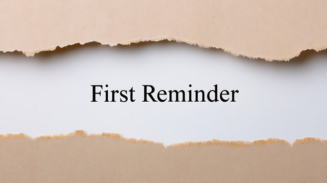Text first reminder reveal through torn brown paper, create an urgent message or special announcement for business, education, or personal use