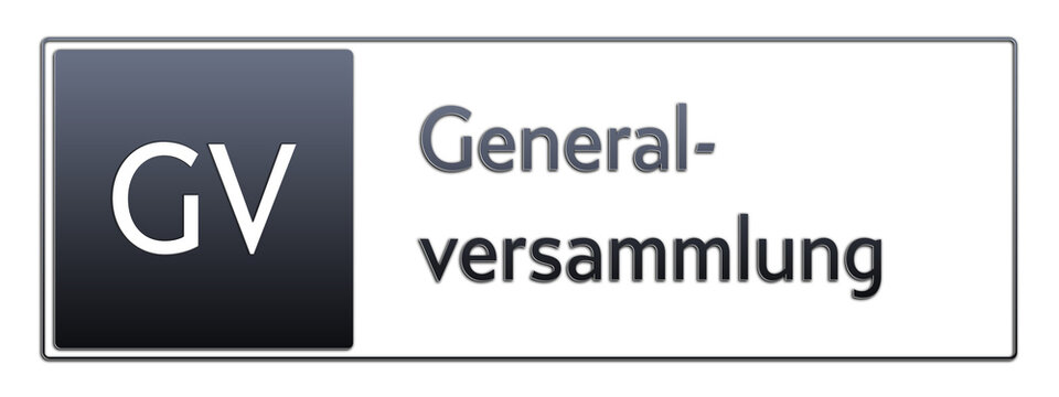 GV - Generalversammlung - Abk&uuml;rzung aus deutschem Recht, Verwaltung