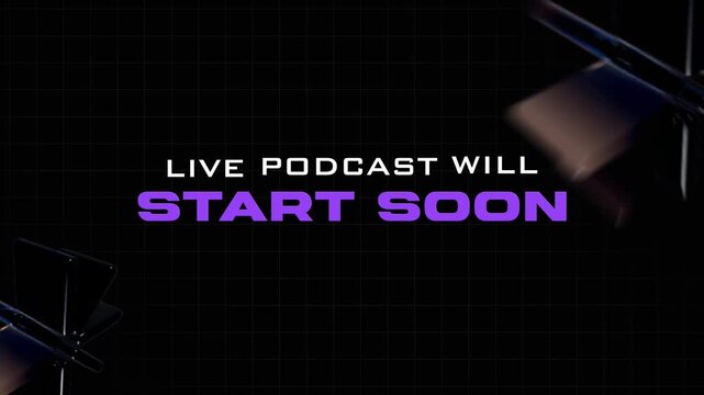Live Podcast Will Start Soon Animated Graphic