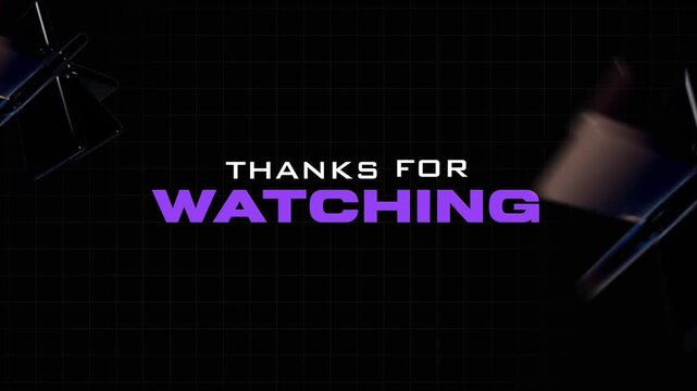 Thanks for Watching Outro Screen with Rotating Smartphone Elements