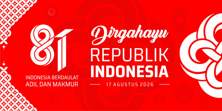 Dirgahayu Republic of Indonesia 2026 Red Banner Template for the 81st anniversary of Indonesia Independence Day on August 17, 2026, Translation: 81st Indonesian Independence Day 2026