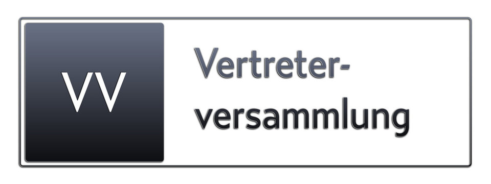 VV - Vertreterversammlung - Abk&uuml;rzung aus deutschem Recht, Verwaltung