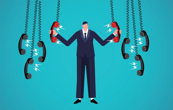 Telemarketing and advertising, call center agents, customer complaints. A busy businessman constantly answering phone calls