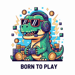 Born to Play Gamer Dinosaur T Rex Cartoon Illustration with Controller and Headphones © bima