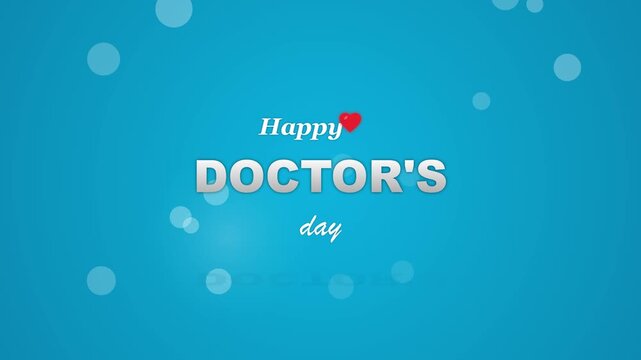 Doctors' Day text animation on blue bokeh background