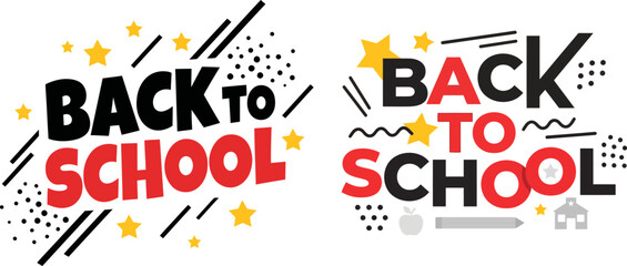 Back to school typography vector set, playful educational lettering with stars and school icons, colorful academic sale banner elements. © StockLoom