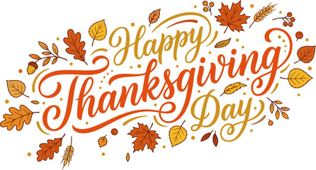Festive thanksgiving day typography with autumn leaves and flourishes isolated on white © MD. EMON HOSSAIN
