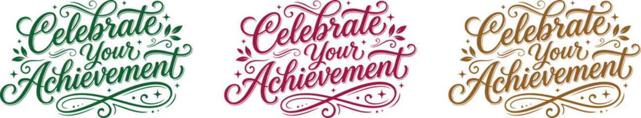 Celebrate your achievement typography designs © sharmin