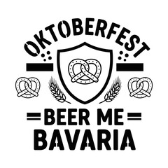 Obraz premium Oktoberfest Beer Me Bavaria pretzel shield vector