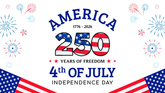 America 250 years, 4th of July Banner Vector illustration. The American flag and fireworks in celebration.