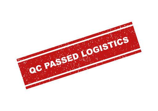 Red grunge rubber stamp with qc passed logistics text on a label