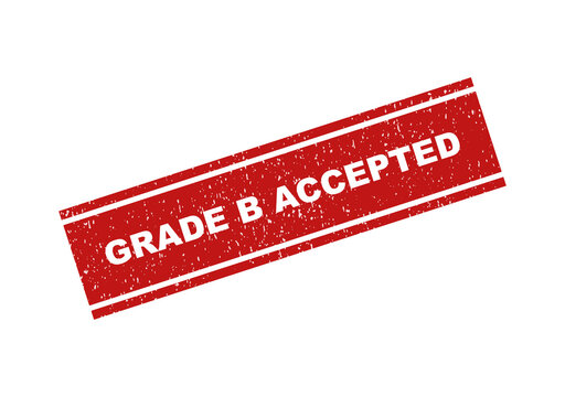 Red rectangular rubber stamp with the text grade b accepted