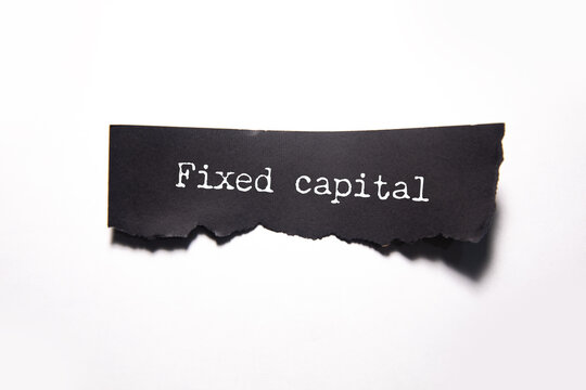 Fixed capital concept with financial
