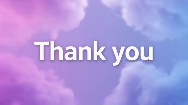Thank you text animation with soft blue and pink cloud background