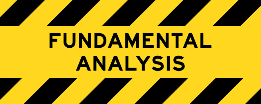 Yellow and black color with line striped label banner with word fundamental analysis