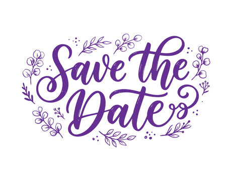 Brush lettering done by hand. Modern calligraphy ink writing. Save the date. Stylish script for embellishing wedding invites. Vector illustration.

