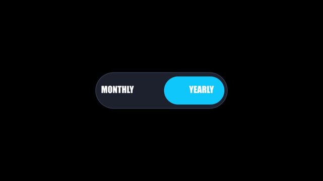 Monthly Yearly Toggle Switch Animation - Subscription Plan Selector UI on Black Background, Pricing Motion Graphic