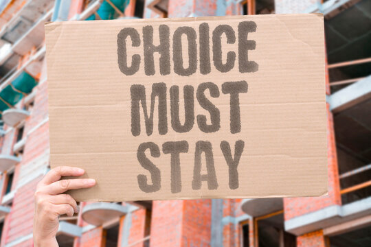 "Choice must stay" Personal autonomy should remain inviolable. SHOULD, REMAIN, INVIOLABLE, AUTONOMY, CHOICE.
