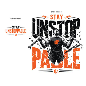 Large broken typography composition "UNSTOPPABLE", athlete breaking chains, clean vector illustration