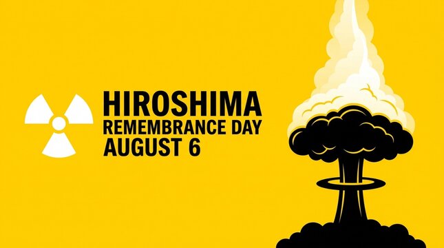 Hiroshima Remembrance Day Vector Banner with Nuclear Radiation Symbol and Atomic Bomb Mushroom Cloud on Yellow Background, August 6 Commemoration Template