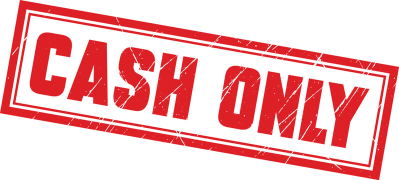 CASH ONLY: A professional rectangular red stamp used for clear communication of payment requirements on business documents