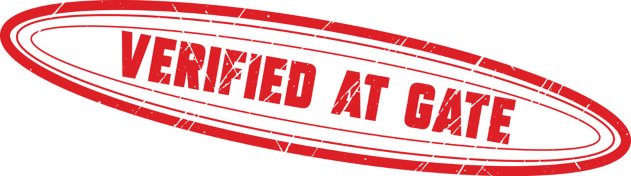 VERIFIED AT GATE: A bold red oval ink stamp featuring the words VERIFIED AT GATE for logistical monitoring.