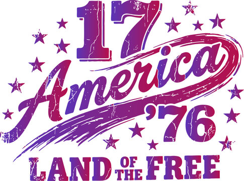 Vintage patriotic typography, 1776 America, Land of the Free, distressed text, starry illustration