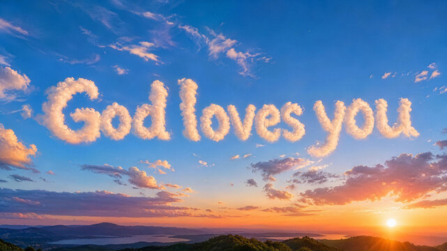 God loves you inspirational religious text on blue sky background with clouds at sunset 2