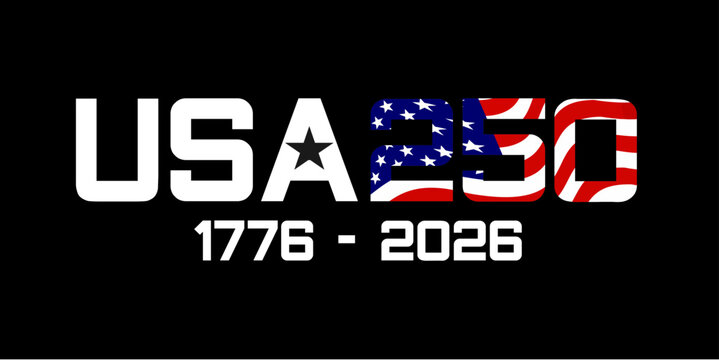 Est 1776 America 250 Years Young Vector Illustration, 250 Semiquincentennial Typography with American Flag Colors