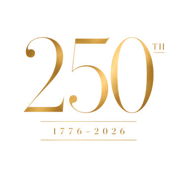 Luxury Gold America 250th Anniversary Typography Design Celebrating USA Semiquincentennial 1776&ndash;2026