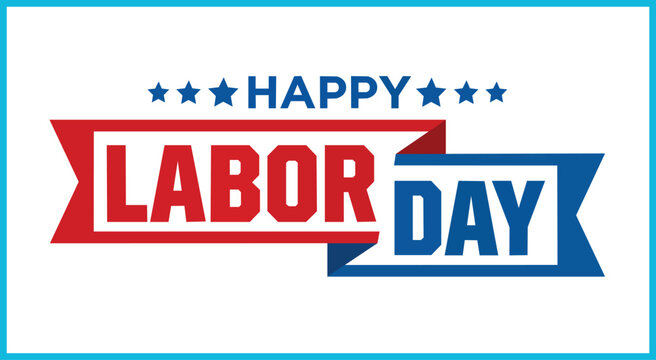 Happy Labor Day text with stars and ribbons