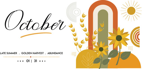Obraz premium October month header with a modern boho aesthetic featuring sunflowers wheat and abstract earthy tones ideal for autumn marketing and seasonal content