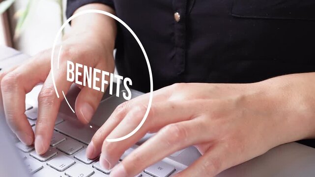 Close-up view of an executive typing on her laptop with an animated button displaying the word "Benefits"