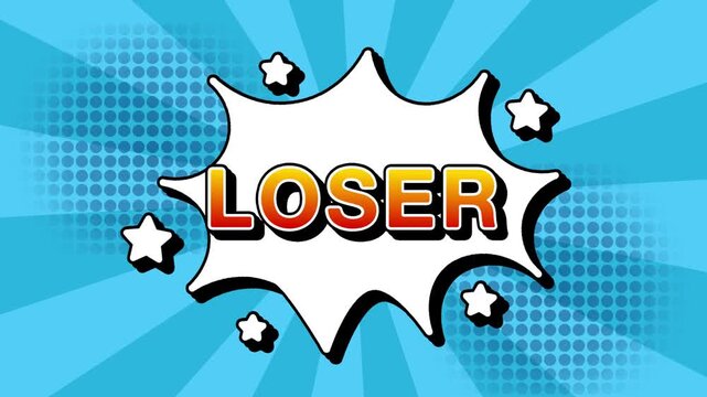 Loser text word lettering popup comic cartoon reveal with bomb and smoke explosion manga anime book page dots with radial speed lines doodle sky blue background with seamless loop animation retro game