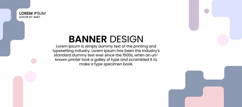 Minimalist web banner design featuring abstract rounded geometric shapes in pastel pink, blue, and purple on a white background with placeholder lorem ipsum text template.