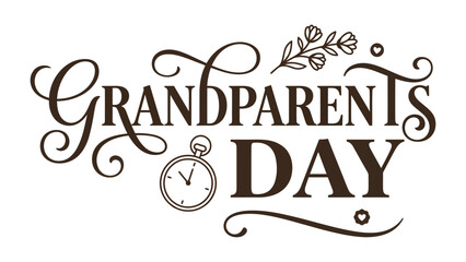 Obraz premium Elegant Grandparents Day Typography: A beautifully crafted typographic design announces Grandparents Day with ornate calligraphy and delicate floral accents, evoking warmth and sentiment.