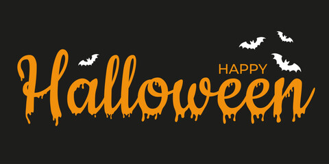 Fototapeta premium Stylized Happy Halloween text with dripping orange spooky font on black background, festive seasonal design with bats for posters and creative projects