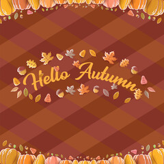 Naklejka premium Hello Autumn background with cartoon typography lettering text. Vector seasonal Hello Autumn banner template with colorful falling leaves acorns and brown plaid argyle pattern for autumn holiday promo