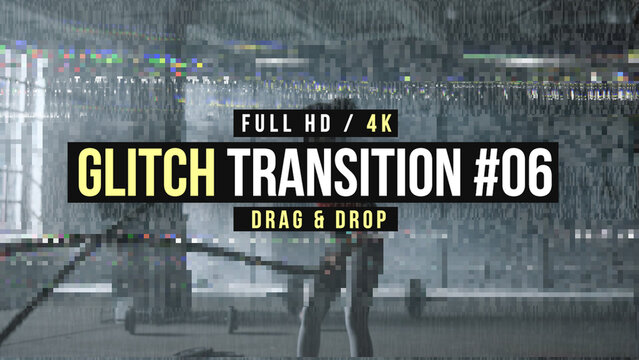 Glitch Transition 06