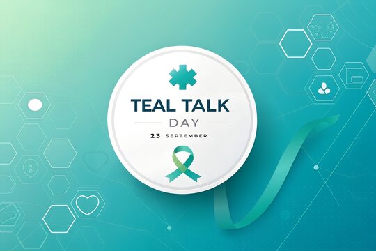 Teal talk day awareness design featuring a central circular emblem with a medical cross and teal ribbon against a sleek gradient background with geometric hexagonal shapes and digital connectivity lin