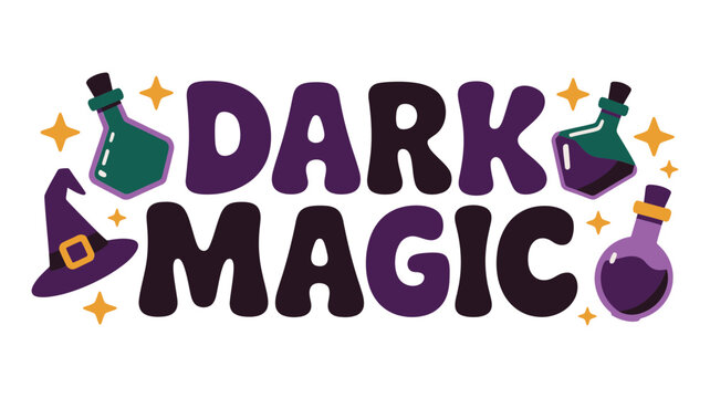 Dark magic lettering with witch hat and potion bottles for halloween party decor and spooky seasonal on white background