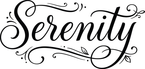 Serenity elegant calligraphy text, vintage script lettering with floral swirls, black ink typography vector for wellness and spa branding © Tapi
