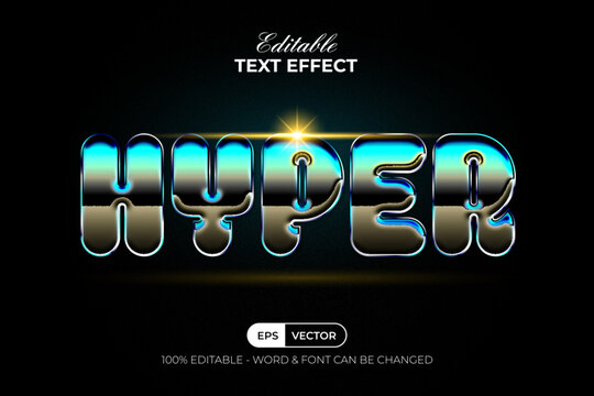 Hyper Text Effect Retro Chrome Shiny Style. Editable Text Effect.