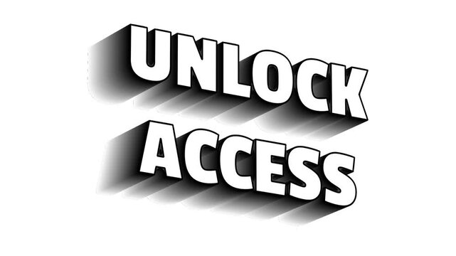Unlock access text motion with long black drop shadow effect over isolated on white studio background
