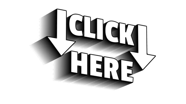 Click here text animation with pointing arrows and long black drop shadow over isolated white background
